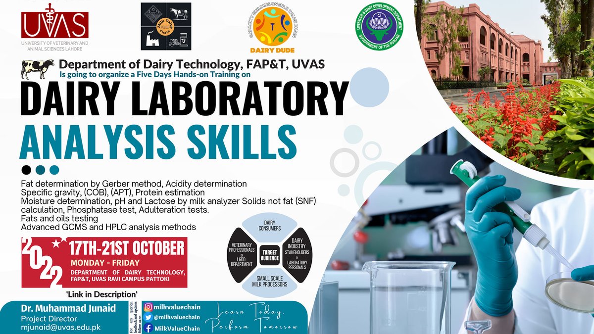 milkvaluechain's tweet photo. Department of Dairy Technology, UVAS Ravi Campus is going to organize a 5-days training program titled "Dairy Laboratory Analysis Skills"
Get yourself registered Now!
https://t.co/wsbmDIKwGS
》  Date: 17 to 21 October, 2022
》  Feel free to contact for more information. https://t.co/nVZzGCW4p7