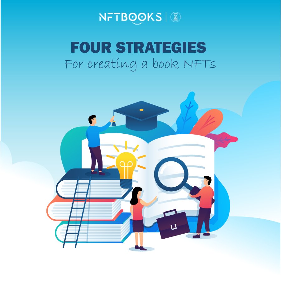 nftbstoken's tweet photo. These four strategies for creating a book #NFT are: offering a limited-edition version, offering a generative version, selling levels of your book and creating new categories and digital objects.
#Booklovers #PublishEcosystem #NFTBOOKS #BookSwarmArmy https://t.co/64tWBykNMg
