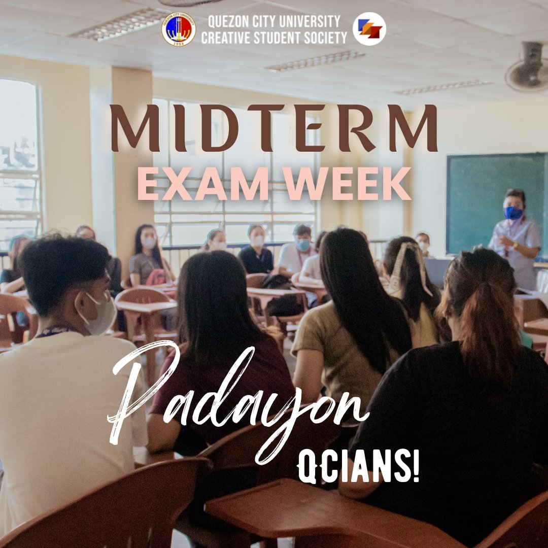OfficialQCUCSS's tweet photo. Stress and pressure are some of the 
Experiences are also learning. Do not be afraid to fail nor to disappoint anyone as long as you do your very best. Break a leg this coming midterm examination QCians! 

#1QCU
#TatakCSS
#QCUCSSLIKHAPRODUCTION https://t.co/buntwrMlzN