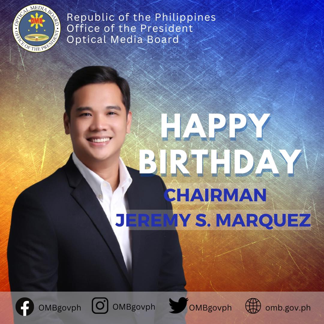 Happy Birthday to OMB's Chairman and CEO, Mr. Jeremy S. Marquez!

Your dedication to serve the creative industries through anti-piracy campaigns, promoting fairness, integrity, and transparency is truly inspiring. We wish you all the best on your special day!