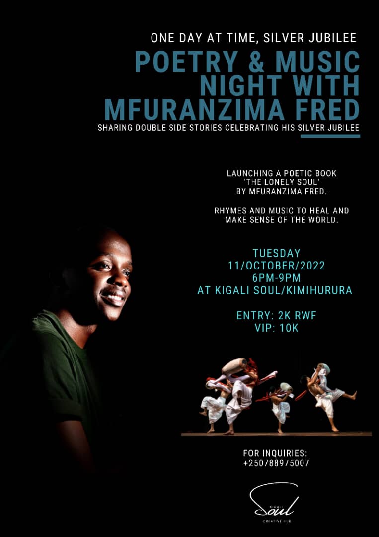 artsglo's tweet photo. #LoadingEveny
Poetry&Music Night with #MfuranzimaFred
Venue: @kigali.soul
#Rwanda #eventsInKigali #events #poetry #RwOT https://t.co/wZPR5MWfrH