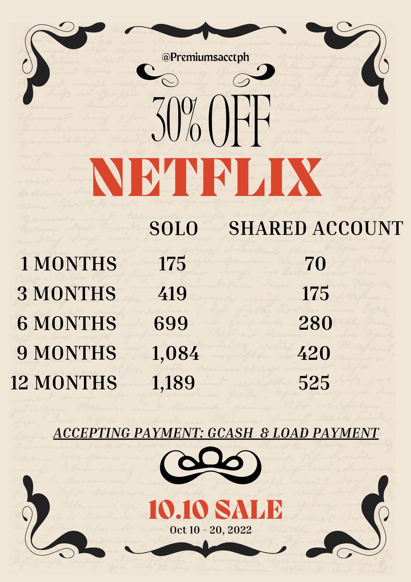 premiumsacctph's tweet image. NETFLIX 10.10 SALE 🚨 

30% Discount 🛒 
Message us to avail 💌

‼️35 AVAILABLE ACCOUNTS ‼️

Proofs of Transaction
@TransactProofs 
#PAPH_FeedBack

Accepting Gcash and Load Payment