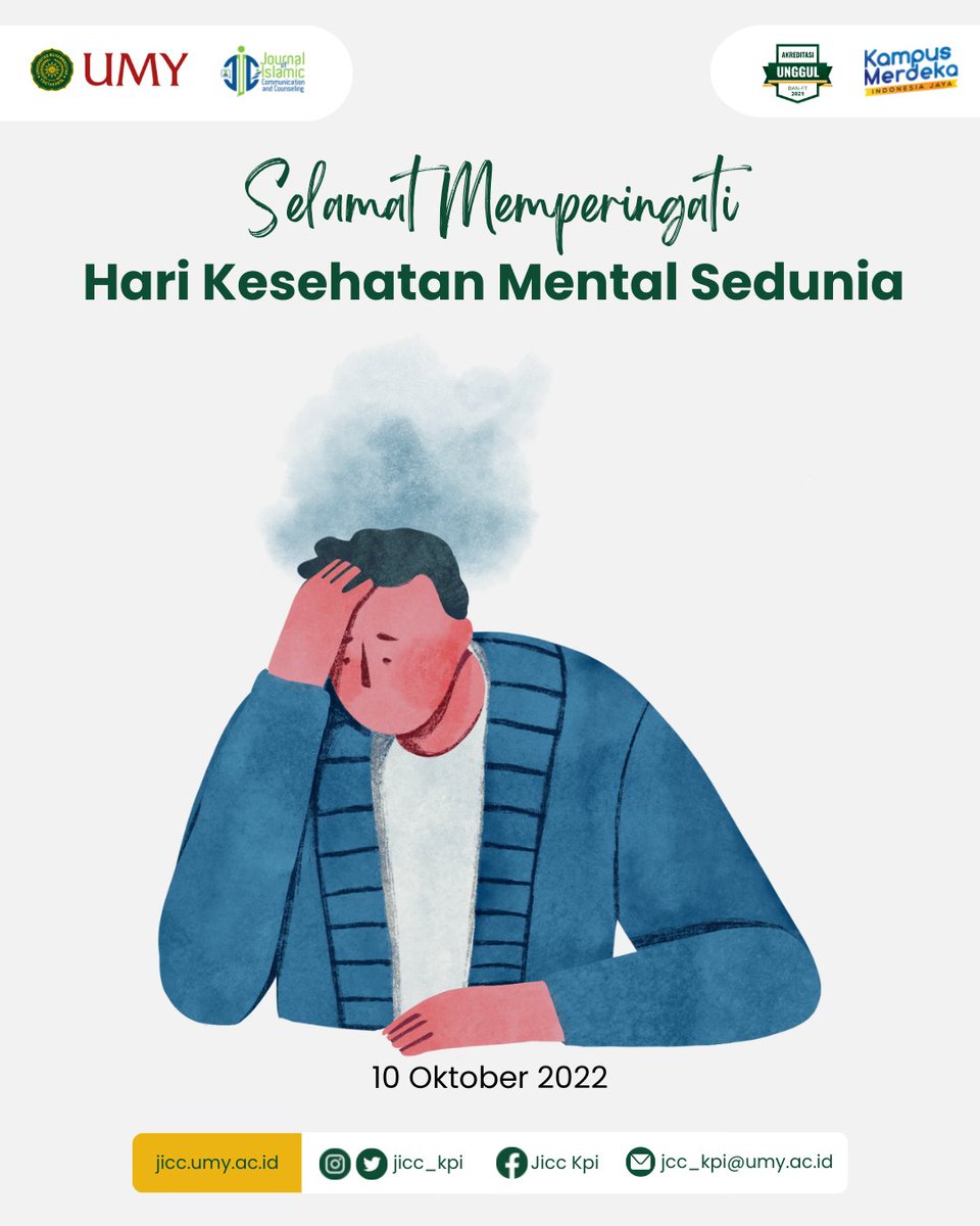 JiccKpi's tweet photo. Hari Kesehatan Mental Sedunia 2022 mengangkat tema "Jadikan kesehatan mental untuk semua sebagai prioritas global"

#jurnal #communication #counseling #islamic #umyogya #mahasiswa #mahasiswaumy #mahasiswajogjakarta https://t.co/p9p4jgDkPj
