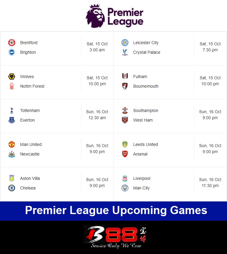 B88_Official's tweet photo. Premier League Upcoming Games!⚽️
Many exciting games are around the corner!
Which is your favorite team?
Support your team at B88 now!
👉https://t.co/F7DrDyes4J
#B88 #OnlineCasinoSingapore #PremeirLeague #Sportsbook #SportsBetting #OnlineBetting #EPL #Football #Soccer https://t.co/eaUXy5ZjLh