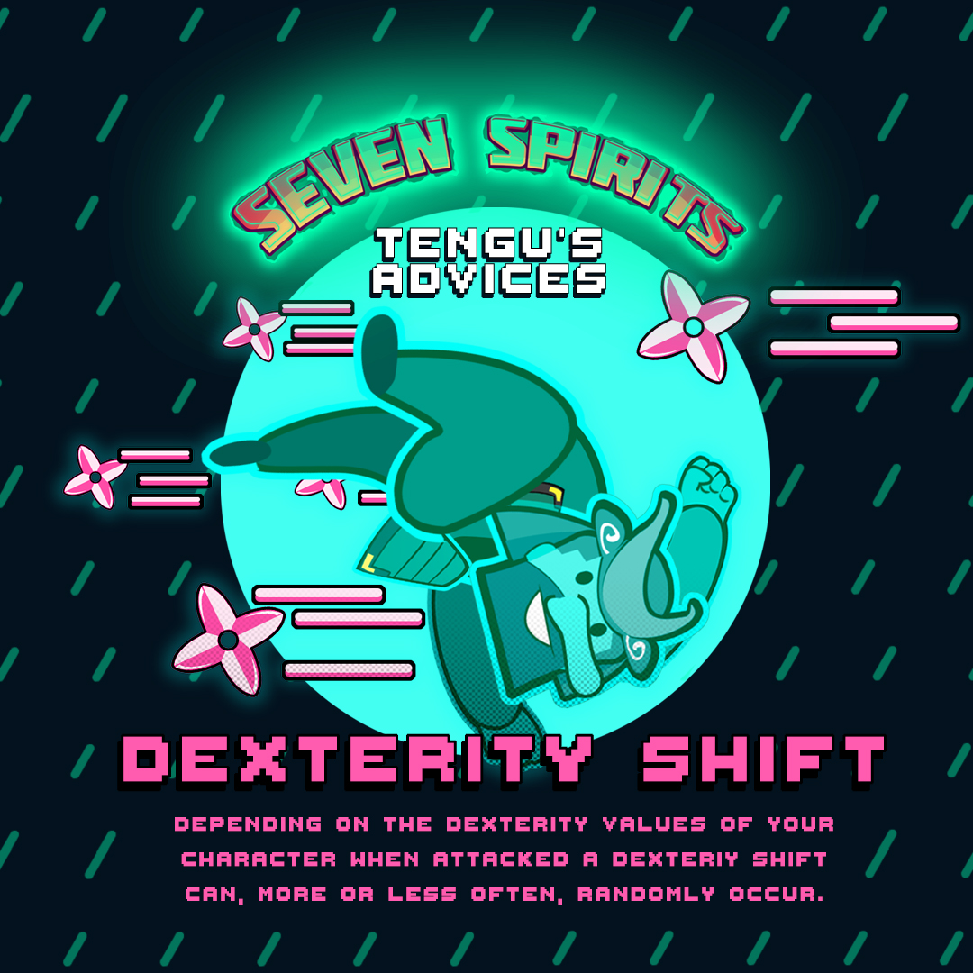BleedingPixels_'s tweet photo. 👻TENGU's ADVICES: DEXTERITY SHIFT - Depending on the dexterity values of your character when attacked a dexteriy shift can, more or less often, randomly occur. #advices #tengu #sevenspirits #bleedingpixelsgames #dexterity #indiegame #indiedev #videogame #gamedevs https://t.co/tHqvN0QAC2