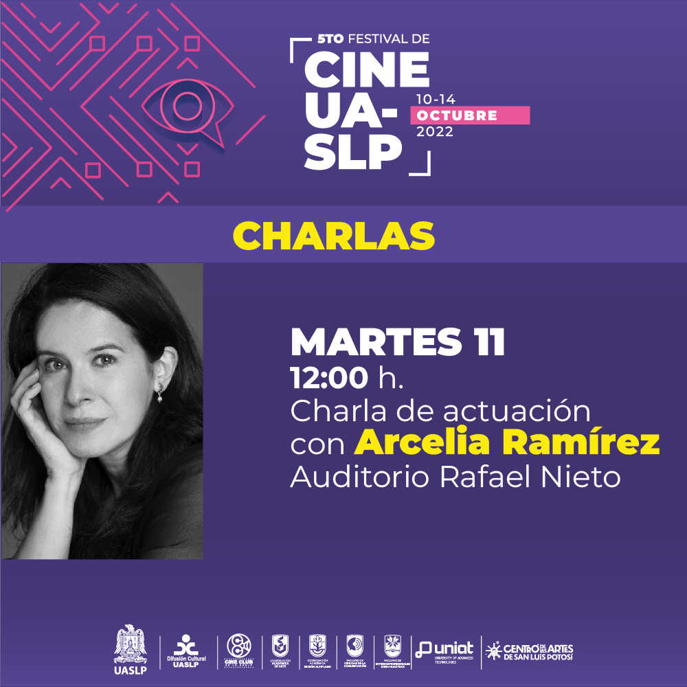 LaUASLP's tweet photo. 🟪 #QueNoSeTePase la charla de actuación que ofrecerá hoy martes la actriz @aramirezoficial como parte del 5º Festival de @CineUASLP
¡Entrada libre!
#UASLP
#CineUASLP #FestivaldeCineUASLP https://t.co/R4BS02hP1J