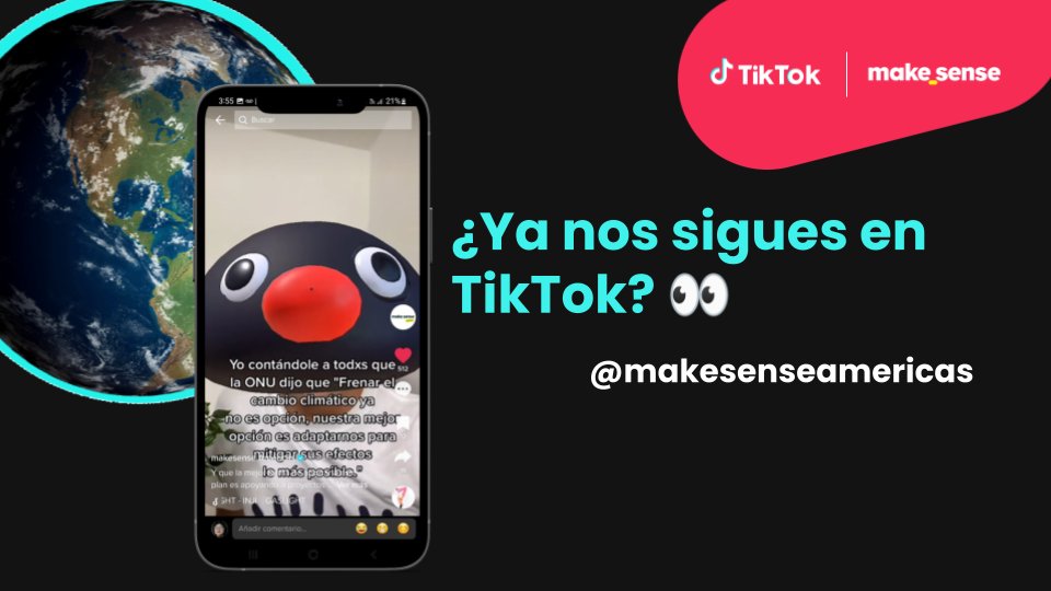 👀¿Cómo que todavía no nos sigues en nuestra cuenta @makesenseamericas? 

Síguenos para enterarte de todos nuestros chismecitos y hacks socio-ambientales 🌱✨

🤙 tiktok.com/@makesenseamer…