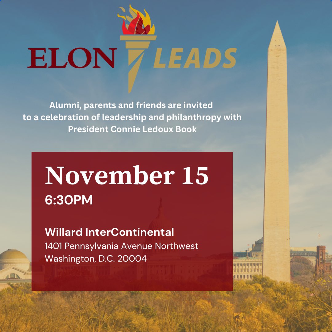 ElonInDC's tweet image. Join President Connie Ledoux Book for a celebration of leadership and philanthropy. A reception including a hosted bar and hors d'oeuvres will begin at 6:30 p.m., immediately followed by a program featuring remarks from President Book and guests.