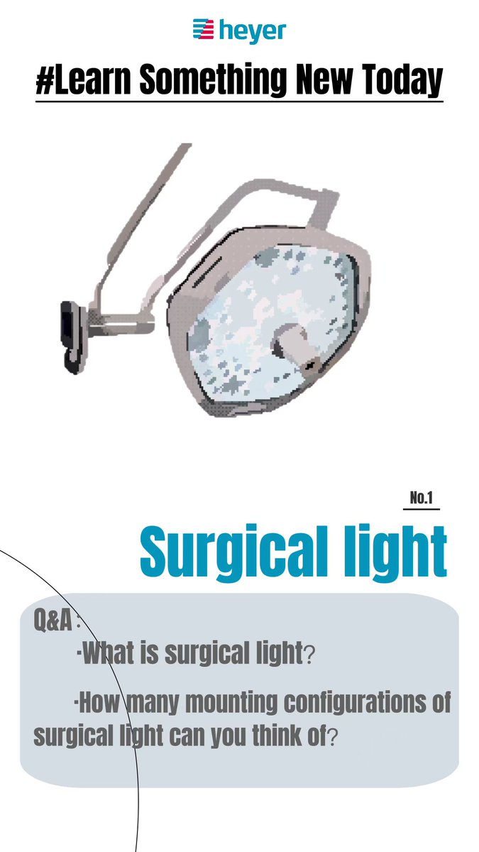 AeonmedC's tweet photo. 📖Learn something new today! 🎓What is surgical light? How many mounting configurations of surgical light do you think of? Follow us, HEYER will keep you updated. Now let's start our 5 mintues class-surgical light series 1.0.
#surgicallight #shadowlesslight #mountingconfig https://t.co/Xho04wUm8X