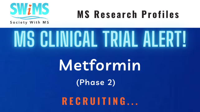 SocietyWithMS's tweet photo. Updated the #SWiMSresearch profile on Metformin for MS w/ 2 more trials (now 5 total).
Belgium completed Sept 2022, will be the first trial to report results.
UCLA started April 2022 for SPMS & PPMS, recruiting.
Are you are already on off-label script?
https://t.co/tzOyP78Isv https://t.co/t7nGGMUHpe
