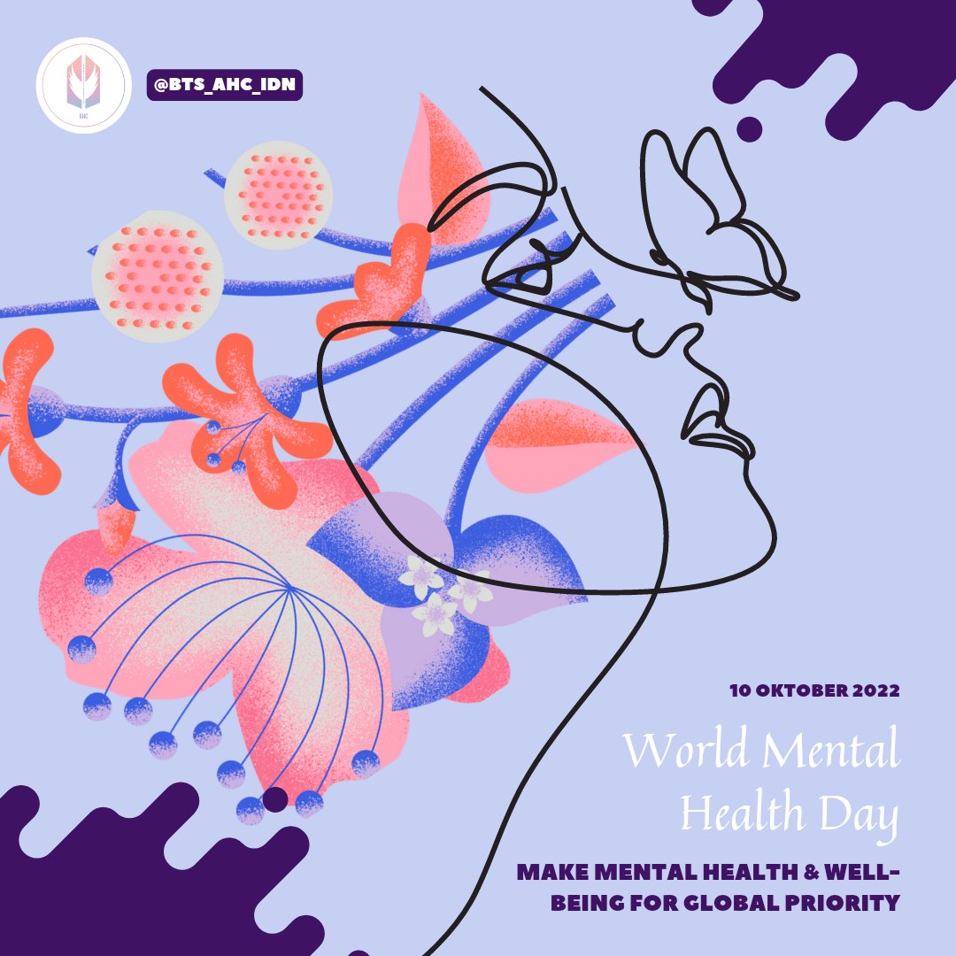 BTS_AHC_IDN's tweet photo. Hari kesehatan mental sedunia diperingati setiap tgl 10 Oktober setiap tahunnya sejak thn 1992.
 
Tahun ini WHO mengangkat tema "Make mental health &amp; well-being global priority" bukan tanpa alasan krn hal ini dilakukan sbg upaya dlm memulihkan diri setelah masa sulit pandemi.

+ https://t.co/bX24YTRvEv