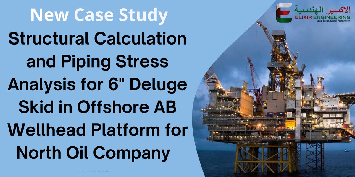 ElixirEngineer2's tweet image. New Case Study !

Structural Calculation and Piping Stress Analysis for 6&quot; Deluge Skid in Offshore AB Wellhead Platform for North Oil Company - Tyco Qatar Fire and Security.

To know more Visit us &amp;gt;&amp;gt; lnkd.in/gj7_PRZv

# #pipingstressanalysis #oil #elixirengineering #career