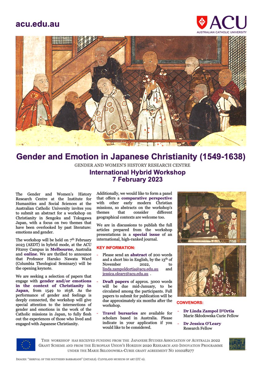 #CFP International workshop "Gender and Emotion in Japanese Christianity (1549-1638)" 

7th February 2023 // in person and online
Deadline for abstracts: 13th November 2022.
Email to: linda.zampoldortia@acu.edu.au and jessica.oleary@acu.edu.au

Please retweet and share!