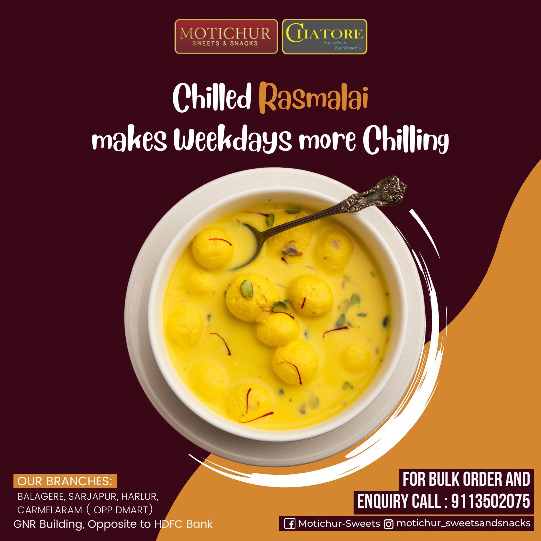 Start your day with sweetness 😉

#Rasmalai 😇
+91 9113502075
Our Branches: Balagere || Harlur || Carmelaram ( Opp Dmart) || Cambengalli || Carmeleram ( Dodda- Kannelli )
motichursweets.com
#sweets #sweet #sweetlover #dessert #sweettooth #halwa #icehalwa #barfi #milkcake
