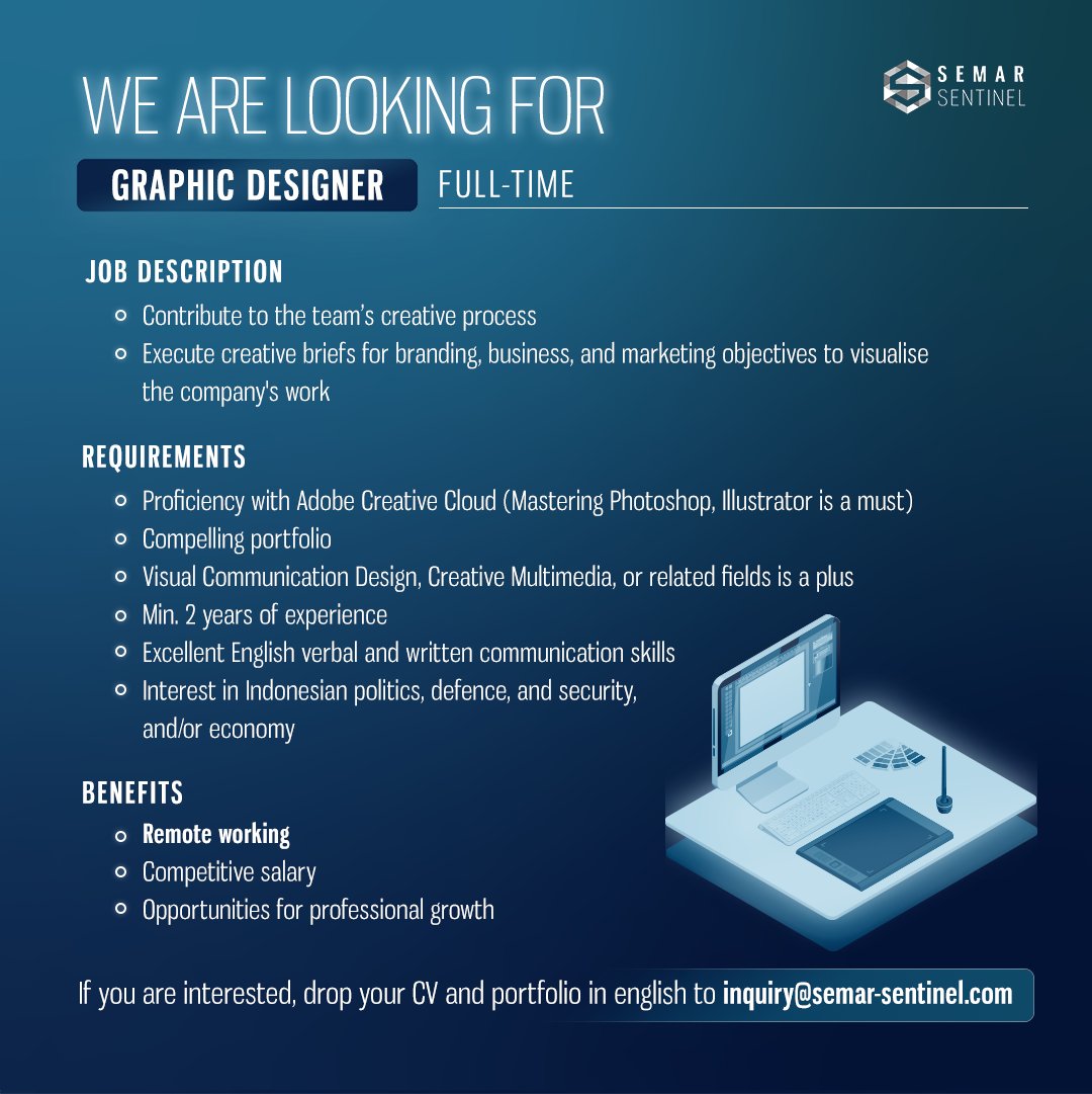 SemarSentinel's tweet photo. #oprec #openrec #openrecruitment #jobopportunities #loker #lokerindonesia #WFH #research #researchanalyst #mediajobs #mediamonitoring #joballert #jobseeker #jobvacancy #jobopening #lokerjakarta #employee #researcher #graphicdesign #graphicdesigner https://t.co/TwqTeGtEBW
