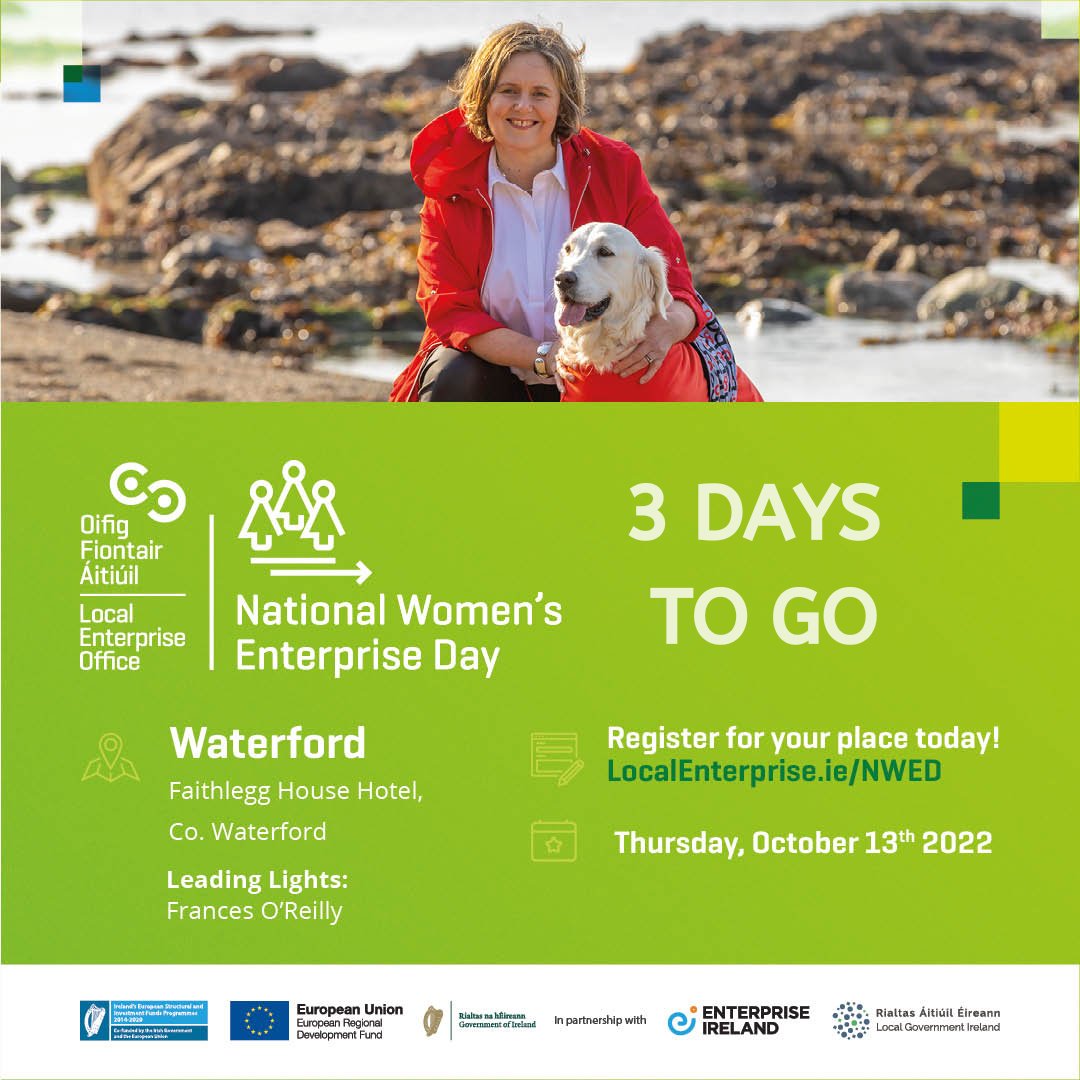 It's only 3 days to go until this year’s National Women’s Enterprise Day. Join us this Thurs, Oct 13th for an afternoon or food, networking and learning. #OurFutureOurWay #NWED22 #Localenterprise #Waterford 

Register Now - bit.ly/3fNcdIX