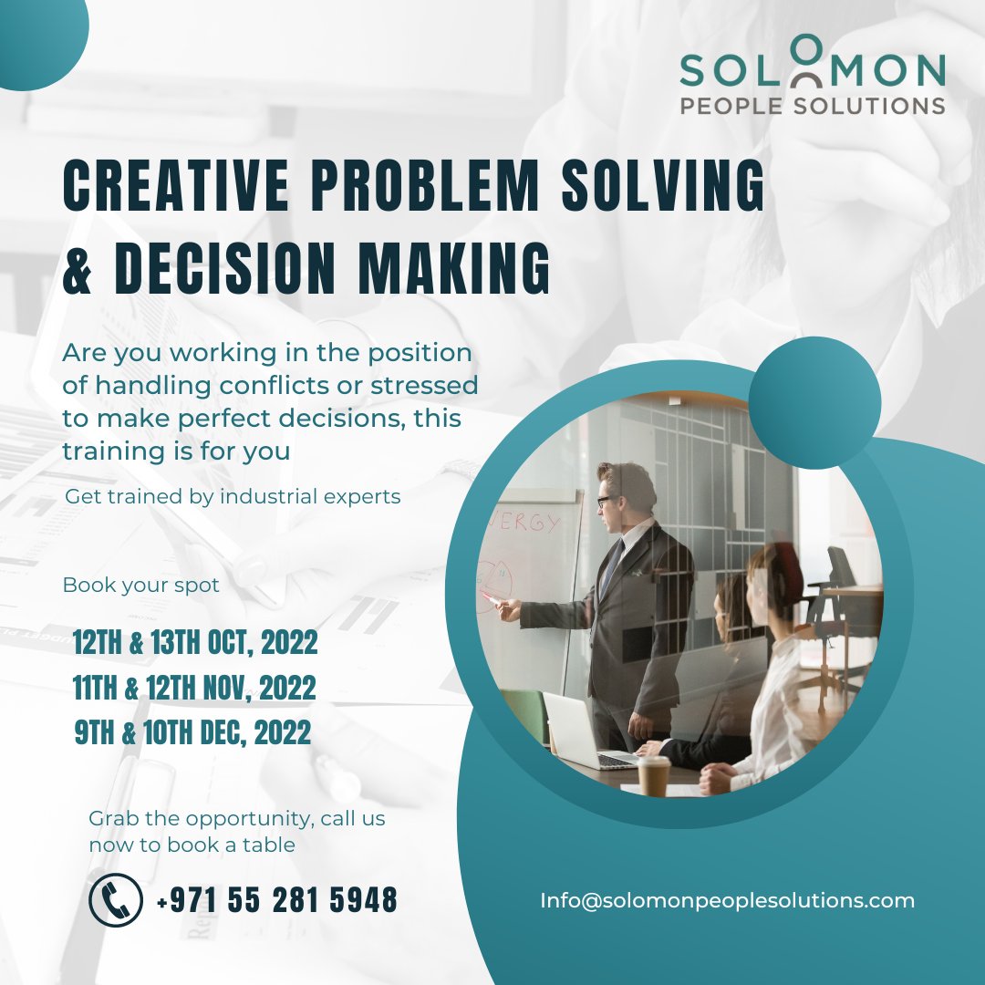solomonENABLES's tweet image. We would like to invite you to take part in our upcoming training of #creative problem solving #decision making process
Learn more about management skills at info@solomonpeoplesolutions.com
#learnproblemsolving #managementskills#creativeproblemsolving #trainingprogram