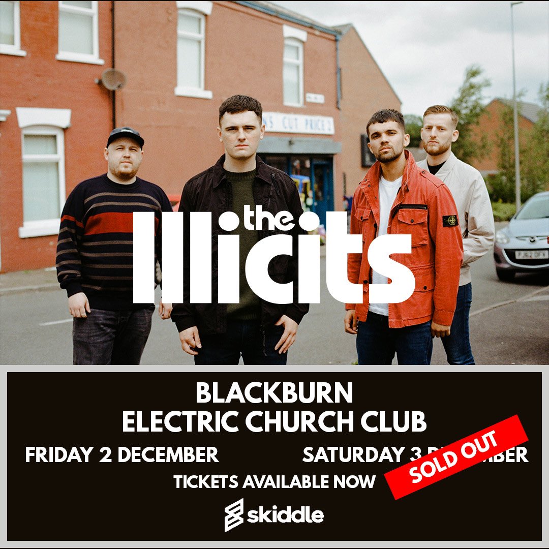 theillicits's tweet photo. EXTRA DATE ANNOUNCED @ECClubBlackburn 

Tickets are live now ✅ 

GO GET EM BEFORE THEY SELL OUT ⬇️⬇️⬇️

https://t.co/kcvv8nG2PC https://t.co/1xXbnf4Pg2
