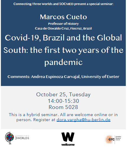 C3Worlds's tweet photo. #DoNotMiss - OCT 25TH #hybrid event hosted by the wonderful @andreaespcar in partnership with SOCMED (Berlin). Prof Marcos Cueto @MarcosCueto4 @fiocruz_en will debate the pandemic from the Global South. Sign in to receive the link: dora.vargha@hu-berlin.de https://t.co/9CCLRW7nSb