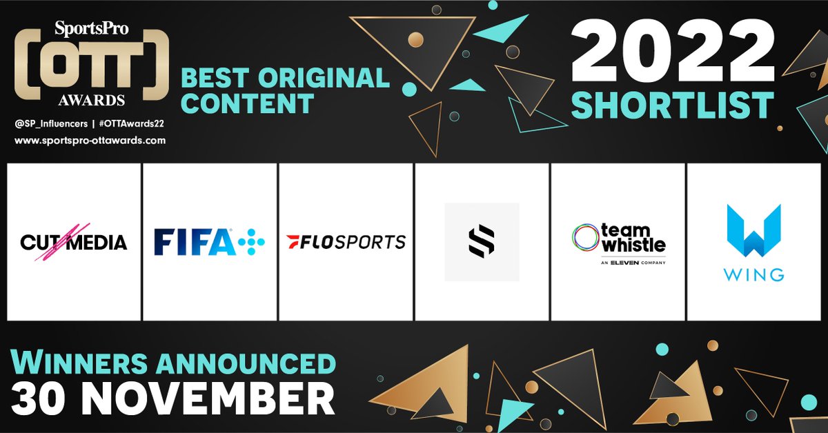 SP_Influencers's tweet photo. 🎉 This year's shortlist for 'Best Original Content' at the #OTTAwards22 includes… 

➡ Cut Media
➡ @FIFAcom
➡ @FloSports
➡ Stars Inc. 11
➡ @Whistlesports
➡ @wingLDN

View the full shortlist 👉 https://t.co/ZCuoNwdoqK
#OTT #Sportsbiz https://t.co/chixYuCmRo