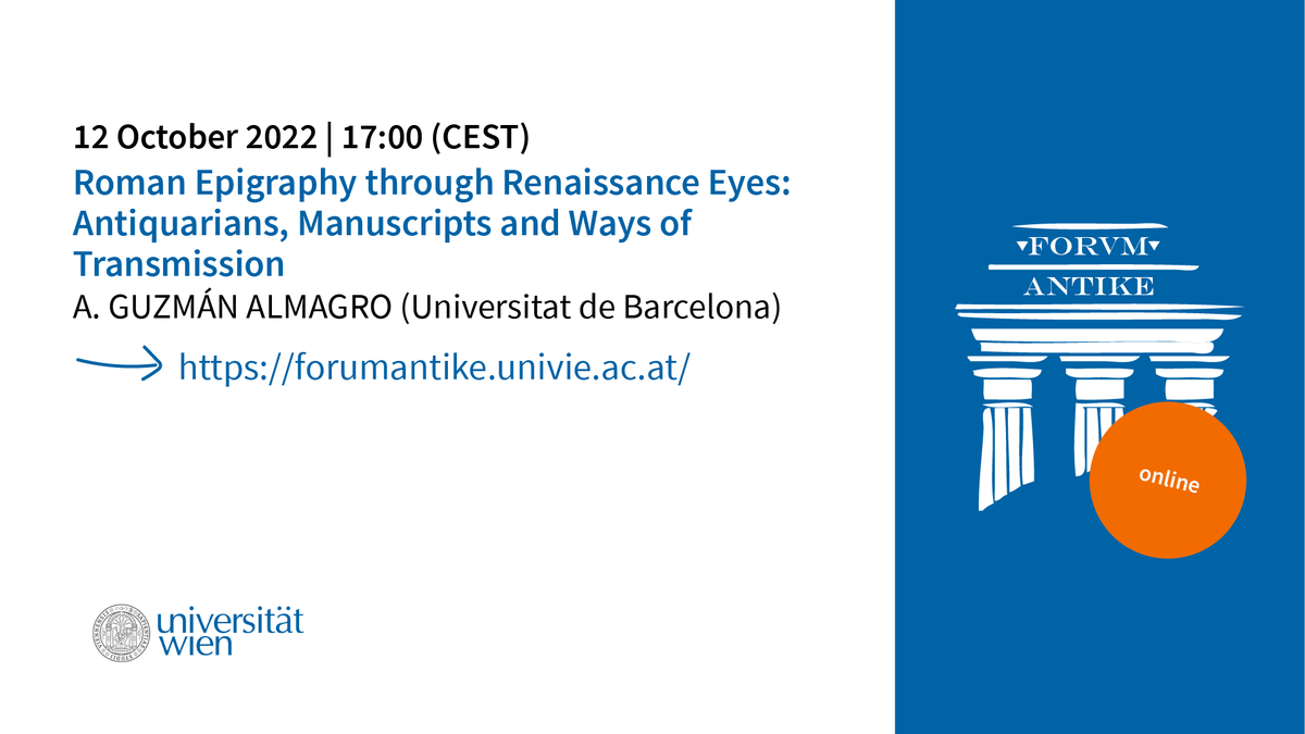 agape_univie's tweet photo. 📌Be a part of #ForumAntike! On Wednesday 12 October Alejandra GUZMÁN ALMAGRO (Universitat de Barcelona) is talking about Roman Epigraphy. Interested? Join us at 5pm (CEST) online! https://t.co/0vrKkbLo9Q