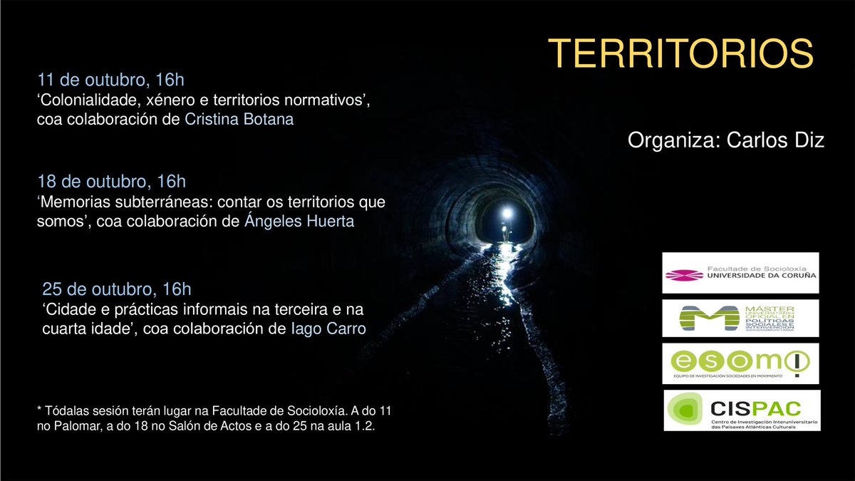 esomi_udc's tweet photo. 📌Non vos perdades o ciclo #TERRITORIOS na @socioloxiaudc @UDC_gal dentro do @mops_udc
📅11, 18 e 25 de Outubro ás 16h
📢Empezamos mañá 11/10, 16h no Palomar
Colonialidade, xénero e territorios normativos,
🔊Cristina Botana.
#entradadebalde
#mops https://t.co/tEmdcuhcTk