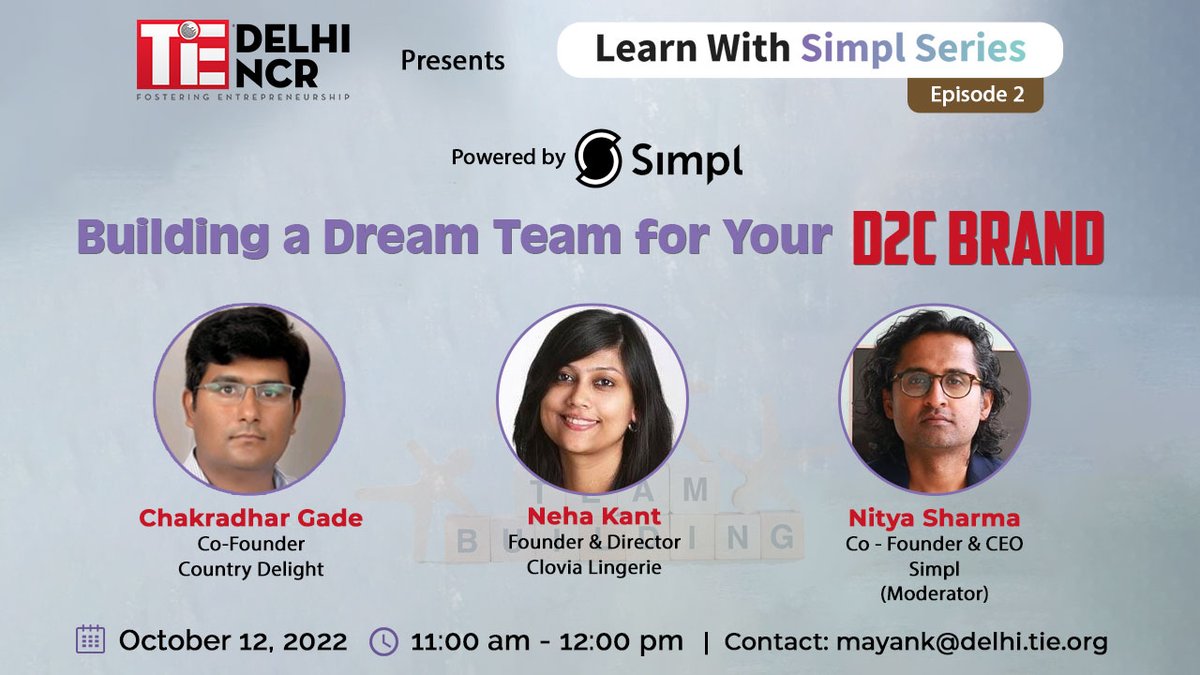 Want to build your dream #team for your #D2C Brand?
Discover the answers on #hiring the right people, creating the right mindset for your #team &amp; more.
Join us for an insightful session powered by Simpl with Leading #startup #founders 
Oct 12, 11am|bit.ly/SimplTiED2C
#D2C