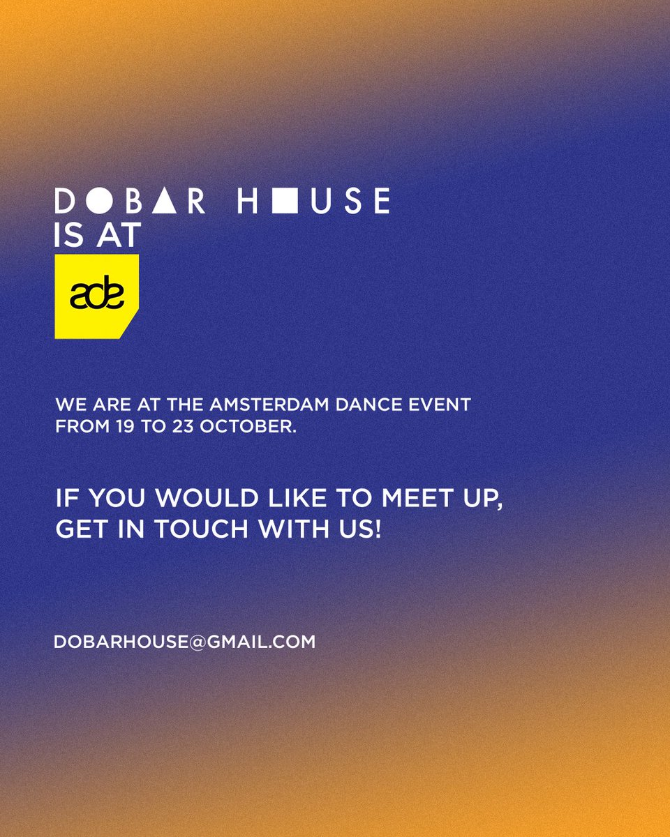 From October 19 to October 23, we will be at the #AmsterdamDanceEvent ✨If you wish to meet up, send us an email or a message. 🖖🏼

📩 dobarhouse@gmail.com

See you there! 🪩