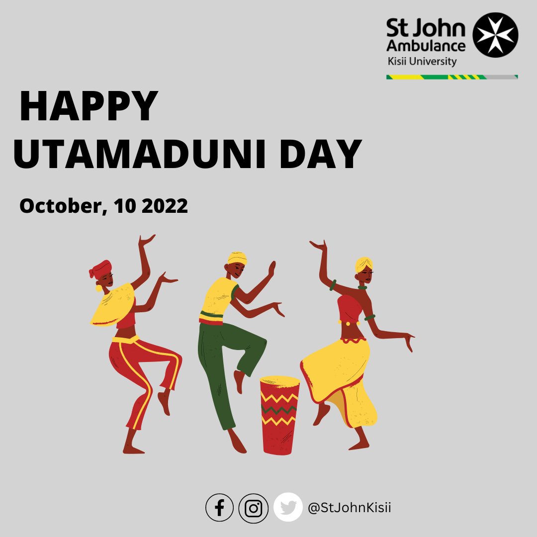 St John Ambulance Kisii university division wishes you a happy Utamaduni Day. #StJohnKisii #StJohnpeople #Kisiiuniversity #UtamaduniDay2022