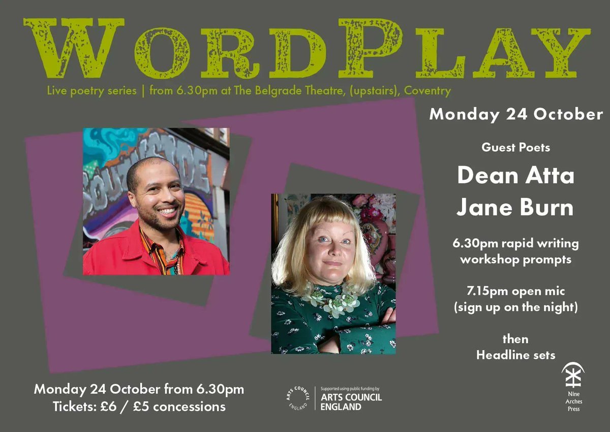 Join us in a fortnight @BelgradeTheatre #Coventry Monday 24 October marks the return of WORDPLAY and will feature headline poets @DeanAtta and @JaneBurn14. 🖊️ Starting with writing prompts at 6.30pm, then an open-mic. 🎫 Book your ticket here: buff.ly/3pm02Er