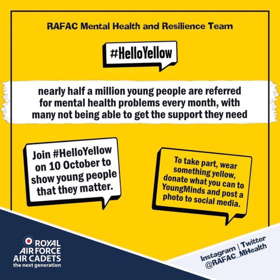 It’s #WorldMentalHealthDay2022 and we are supporting! @RAFAC_MHealth provide a vital service to our cadets and adult volunteers and bring the topic of mental health and resilience to the fore! @REGSSOLASER @RegComdtLASER #HelloYellow