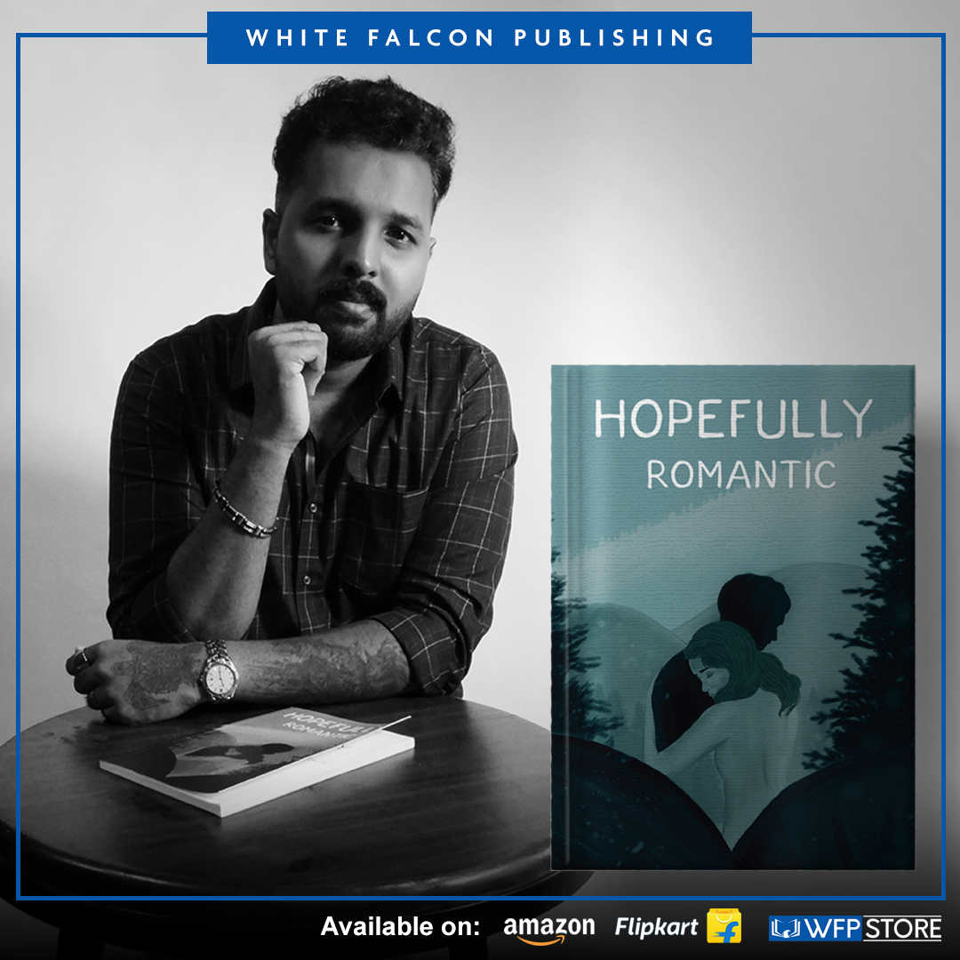 WhiteFalconpub's tweet photo. Hopefully Romantic By Shrikant Mohan
Order Now
Amazon: https://t.co/xXFsGkGNwV
Flipkart: https://t.co/AbPDZLpl5A
WFP Store: https://t.co/bX5hp7aLzm
#hopefullyromantic #Shrikantmohan #selfhelp #selfhelpbooks #selfhelpcollection #WhiteFalconPublishing #NewReleases #BestSeller https://t.co/qOwdPbOESr