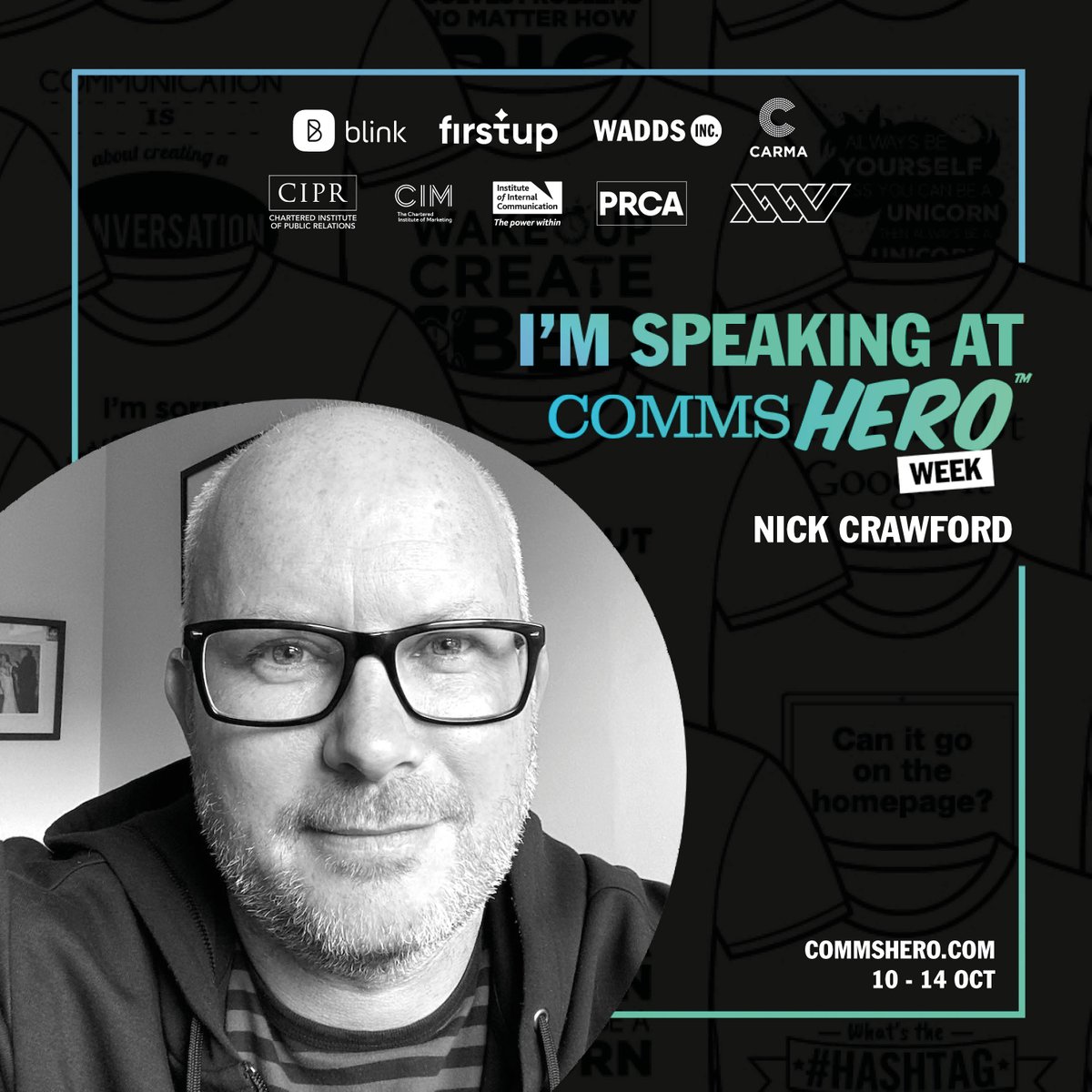 I am!

This afternoon I'll be talking about the challenging subject of equity of voice at work during hybrid times.

Here's to an amazing #commshero week. Happy and honoured to be involved.

Everyone has a voice.
