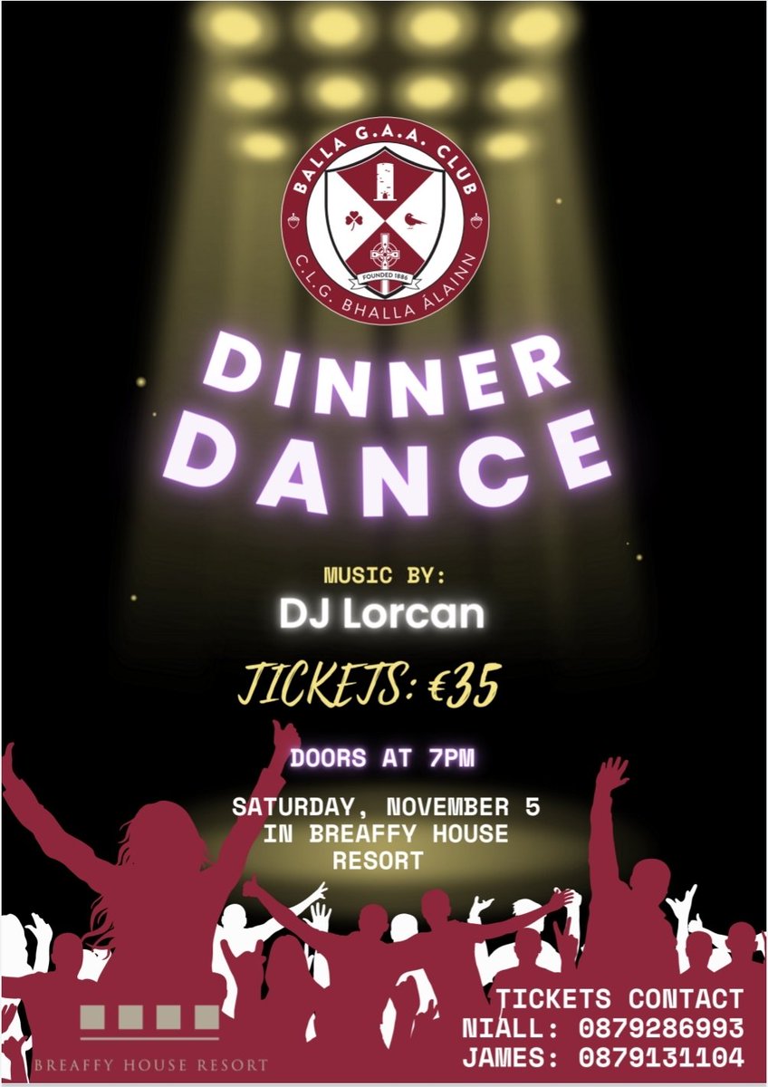 BIG ANNOUNCEMENT!!!
After 3 years we can have our Dinner Dance. NOVEMBER 5TH BREAFFY HOUSE

Tickets on sale this Friday Cost €35

Tickets Contact 
Niall 087 928 6993
James 087 913 1104

Special room rates available, contact Breaffy House for more.

It's been a long time coming..