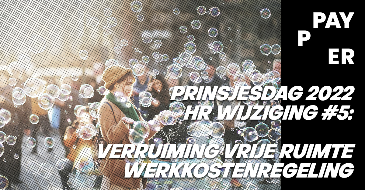 Payper_hrm's tweet photo. Prinsjesdag wijziging  #5 op het gebied van HR:

➡️ Verruiming vrije ruimte werkkostenregeling

Voor toelichting en andere wijzigingen ga naar ⬇️
https://t.co/PJcLs4Mn6o

#prinsjesdag #miljoenennota #hrm #inflatie #koopkracht #peoplefirst https://t.co/RnCWdMGSOP