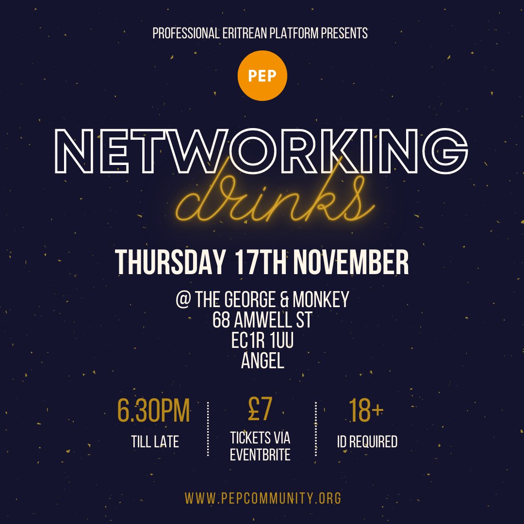PEPldn's tweet photo. Back by popular demand, we are back again with another Networking Drinks Event!! - 

Just us November 17th @ The George and Monkey. 

#pepldn #pepcommunity #eriteanprofessionals #community #careers #professionaleritreanplatform https://t.co/iTsYTg8tPu