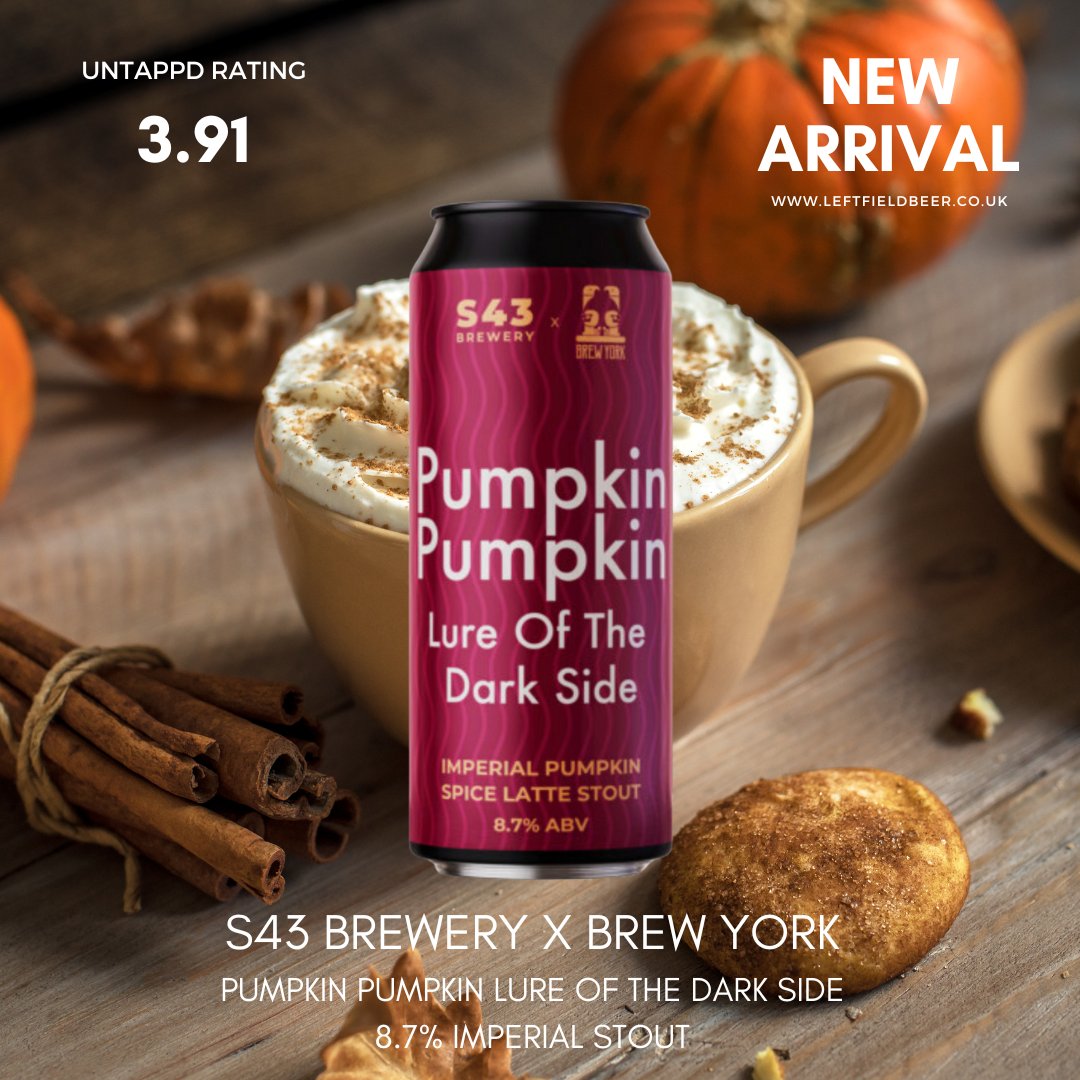 #NewArrival 

<a href="/S43Brewery/">S43 Brewery</a> x <a href="/brewyorkbeer/">Brew York</a>  
Pumpkin Pumpkin Lure Of The Dark Side
8.7% Imperial Stout
#Untappd: 3.91
#Vegetarian 

Pumpkin spice latte imperial stout. Perfect for the coming months

leftfieldbeer.co.uk

#CraftBeer #Beer #LeftFieldBeer #BeeroClock #PumpkinSpice