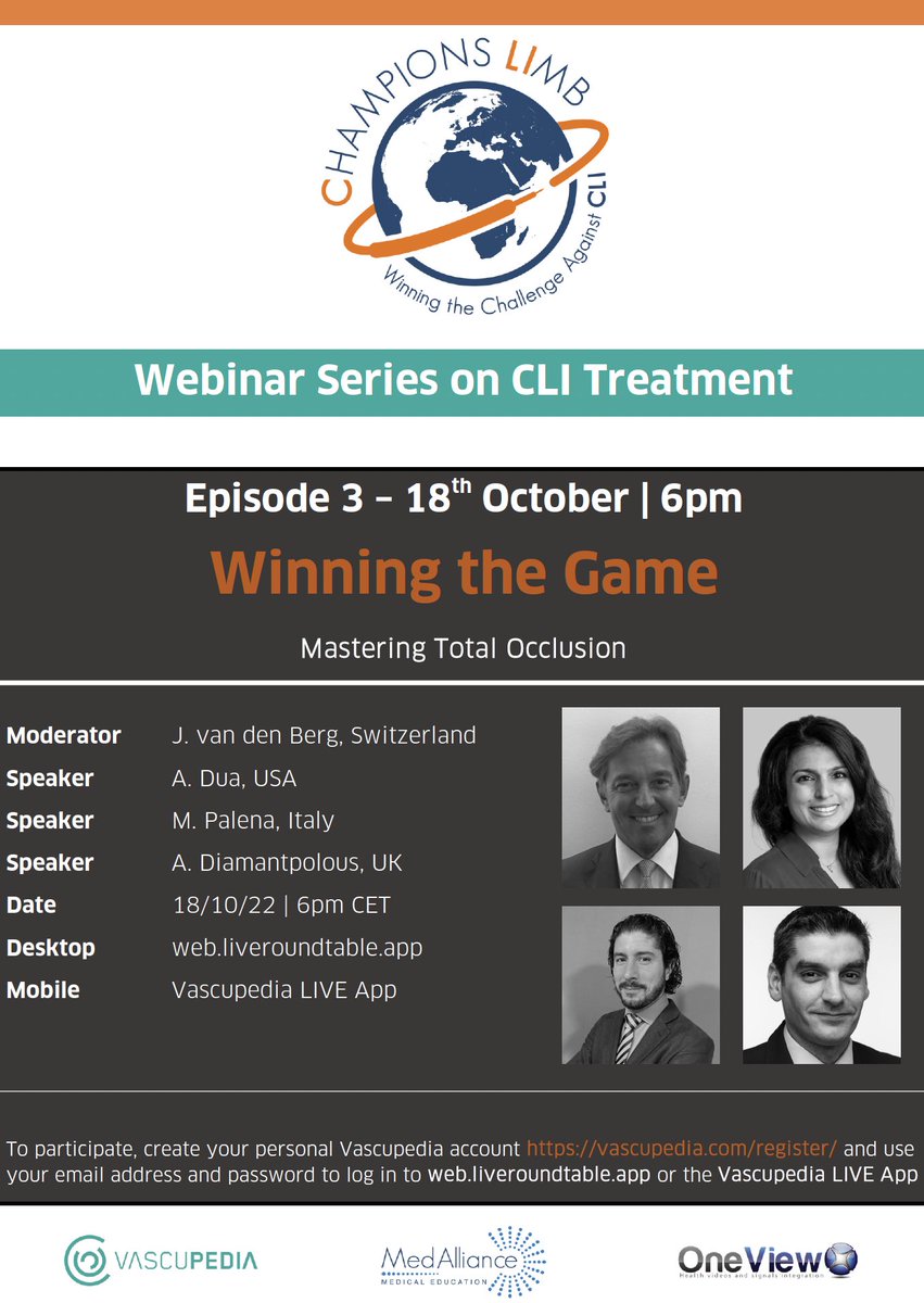 (1) #ChampionsLimb Episode 3 Winning the Game: Mastering Total Occlusions 🗓 18/10/22 🕠 6pm CET Moderator : Jos van den Berg🇨🇭 Panelists : @AnahitaDua🇺🇸 , @PalenaMariano🇮🇹, @ADiamantop🇬🇧 Sponsored by @MedallianceSA #CLI #CLIFighters #education #Vascupedia #MedEd