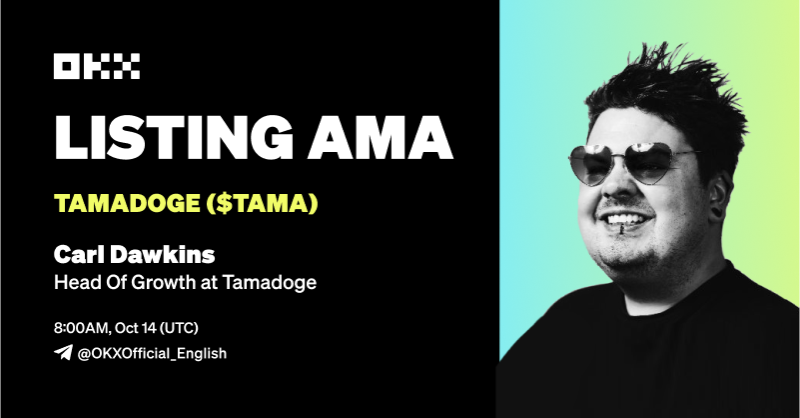 okx's tweet photo. 🗣️ Join @OKX x @Tamadogecoin AMA Campaign

5️⃣0️⃣ @OKX users will win up to 100 in $TAMA

✅ RT &amp; @ 2friends
✅ Follow @okx
✅ Join #OKXAMA with Carl Dawkins, Head Of Growth at Tamadoge.

Details 👇