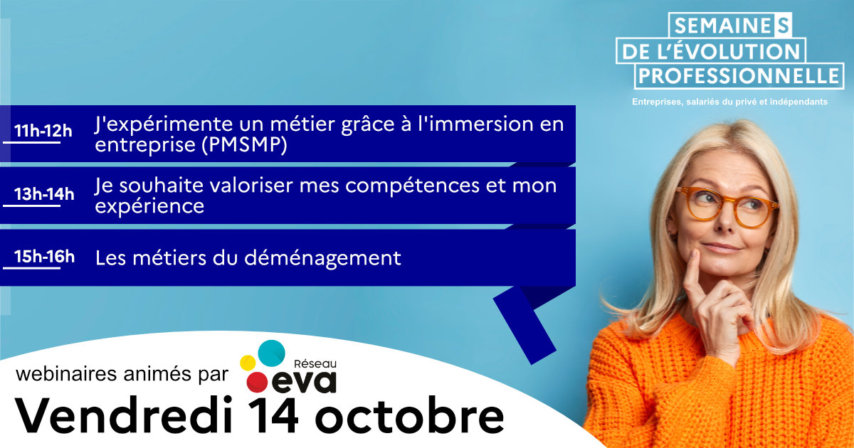 [Jour 5] Aujourd'hui, le Réseau EVA animera  3 des 8 webinaires du jour et dès 11h ! 🔥
👉 Inscription et programme complet ici : semaine-evolution-professionnelle.fr