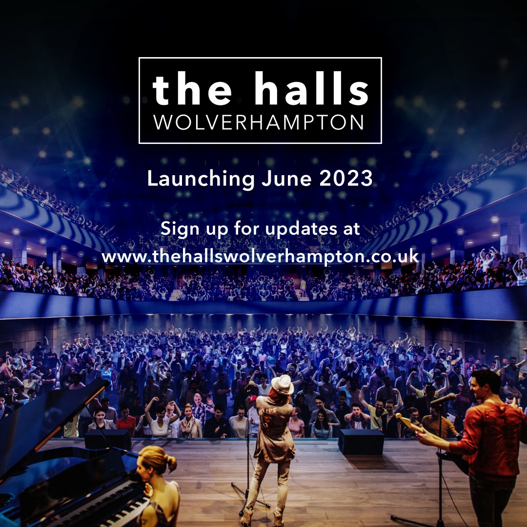 The new Civic and Wulfrun Halls at The Halls Wolverhampton are launching in 2023.

Sign up for updates at thehallswolverhampton.co.uk