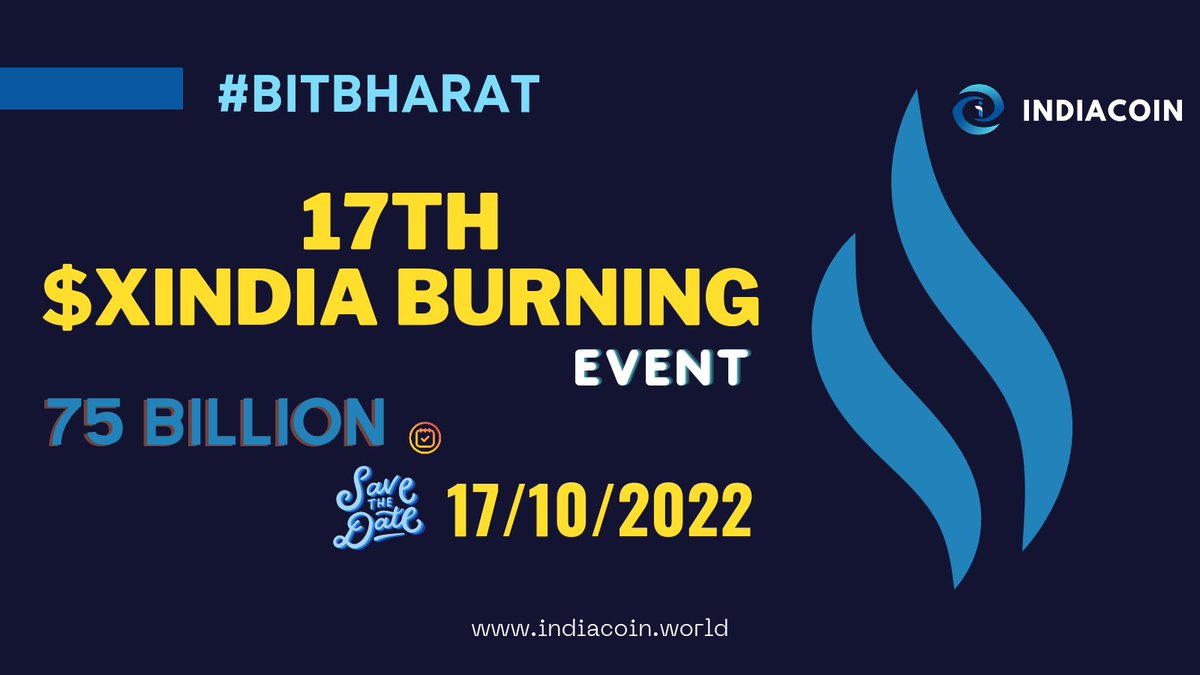indiacoin15's tweet photo. 🔥 17th #Indiacoin BURNING🔥

..⏩22/09/2022✅
.⏩17/10/2022👈

📄17th $XINDIA burning event will be organised on 17/10/2022 @ 09:00PM Indian time (15:30 UTC)
📄Apart from periodical burning for every Retweet we will burn 25,000,000 $India coins

Retweet and reply with #BitBharat https://t.co/87WrVEm154