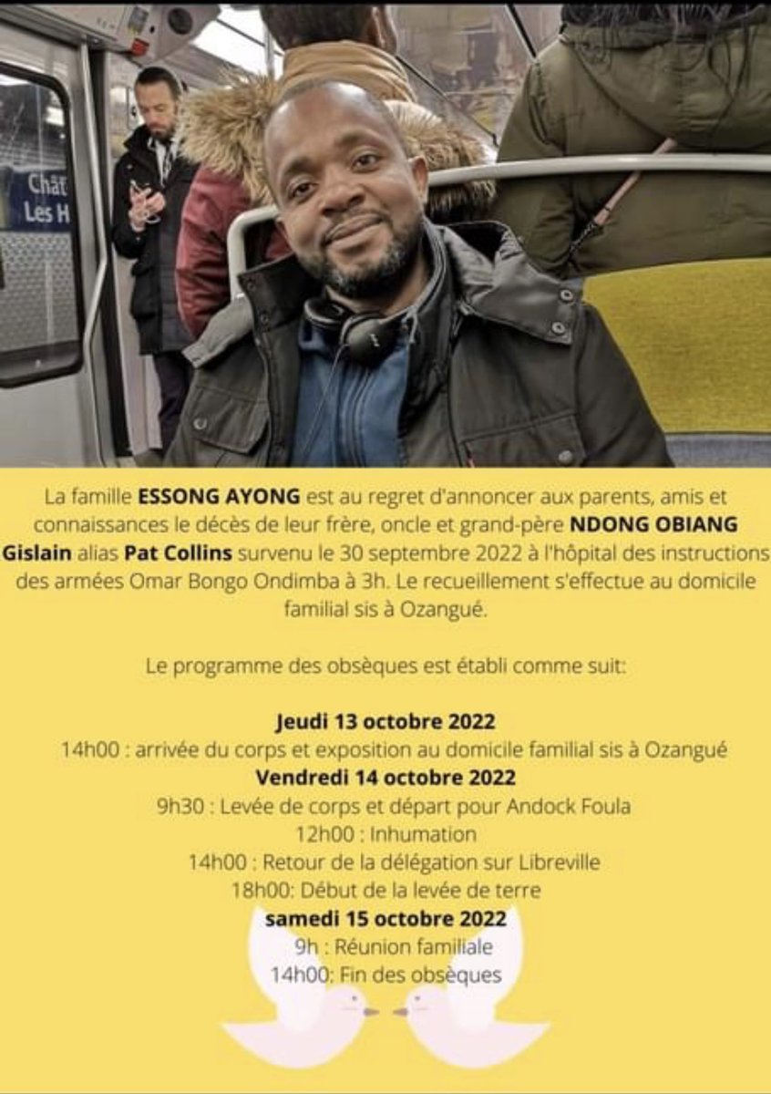 Programme des obsèques de l’activiste Gabonais #patcollins 
Repose en paix soldat de liberté ✊🏽🙏🏽