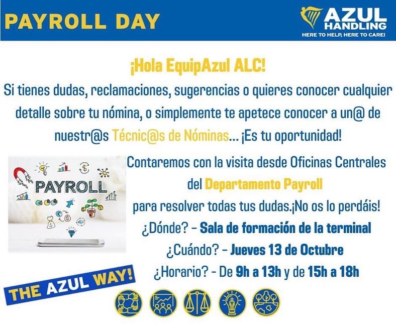 AzulHandling's tweet photo. Nuestros próximos #PayrollDay serán en los Aeropuertos de #Alicante y #Barcelona. Os esperamos EquipAzul #ALC y #BCN el día 13 de Ocubre; mirad bien el horario porque es diferente para cada aeropuerto😉
#TheAzulWay #heretocareheretohelp #fivepillars #OneVision #OneMission Ryanair https://t.co/Do2VyUIMFz