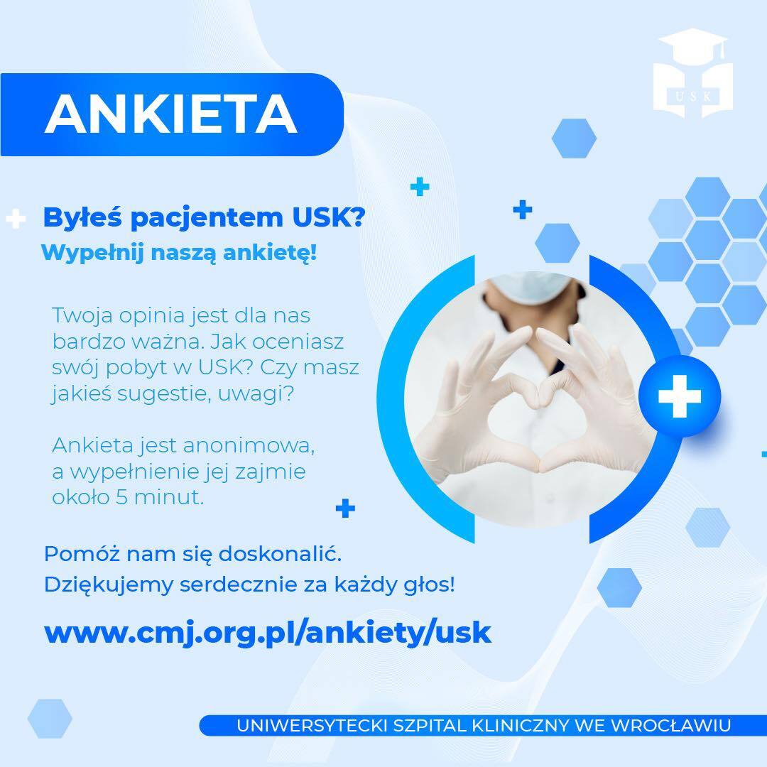Uniwersytecki Szpital Kliniczny we Wrocławiu (@usk_wroclaw) on Twitter photo 🩺 Drodzy Pacjenci, chcielibyśmy zwrócić Państwa uwagę na ankietę, która ma na celu zmierzenie poziomu Waszej satysfakcji podczas ostatniego pobytu w naszym szpitalu.⌚ Poświęćcie kilka minut na udział w ankiecie: cmj.org.pl/ankiety/usk
ponieważ Wasza opinia jest bardzo cenna! 🩺 Drodzy Pacjenci, chcielibyśmy zwrócić Państwa uwagę na ankietę, która ma na celu zmierzenie poziomu Waszej satysfakcji podczas ostatniego pobytu w naszym szpitalu.⌚ Poświęćcie kilka minut na udział w ankiecie: cmj.org.pl/ankiety/usk
ponieważ Wasza opinia jest bardzo cenna!