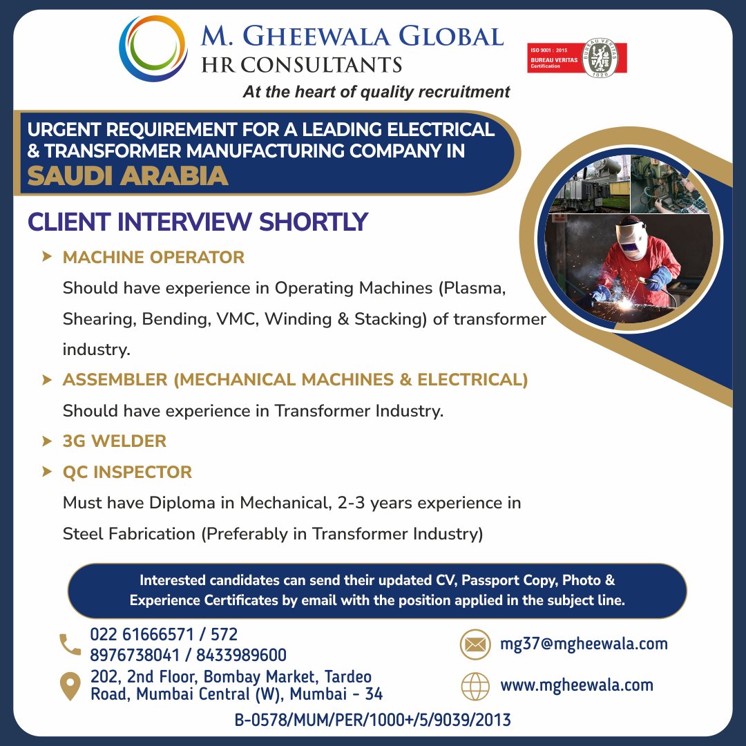 mgheewala_hrc's tweet photo. Job Vacancies for #SaudiArabia
Interested Candidates can send the updated resume to mg37@mgheewala.com
Learn More https://t.co/Ps4bxv2mB1
#saudijobs #manpower #machineoperator #assembler #transformer #3gwelder #qcinspector #steelfabrication #manufacturing #mechanicalassembler https://t.co/iERHgcVr93