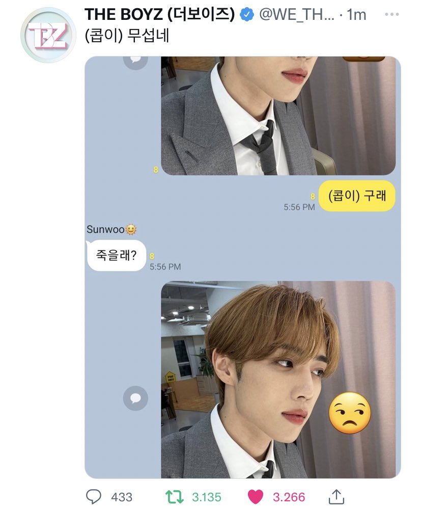 eternallyksw's tweet photo. sunwoo’s tweet: if our eyes meet, it means we’re dating

kkt chat
🐰 *send a pict of sunwoo made eye contact with a poop*
🐰 (cobie) is that so
☀️ wanna die?

cobie’s tweet: thats scary 

i cant with them 🤣🤣🤣🤣
@WE_THE_BOYZ https://t.co/dskqErzeVt