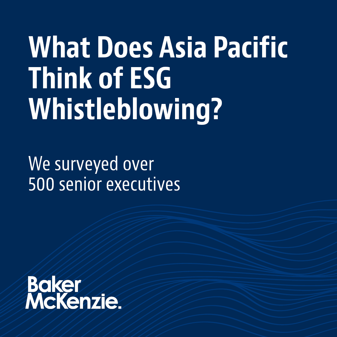 bakermckenzie's tweet photo. More than half of surveyed respondents say their whistleblower reporting program now covers breaches of ESG and sustainability policies. We unpack this trend in our new report; Asia Pacific Whistleblowing Landscape: Benchmarking and Best Practices
https://t.co/V2AFAMYDUb https://t.co/oSY23nhqlB