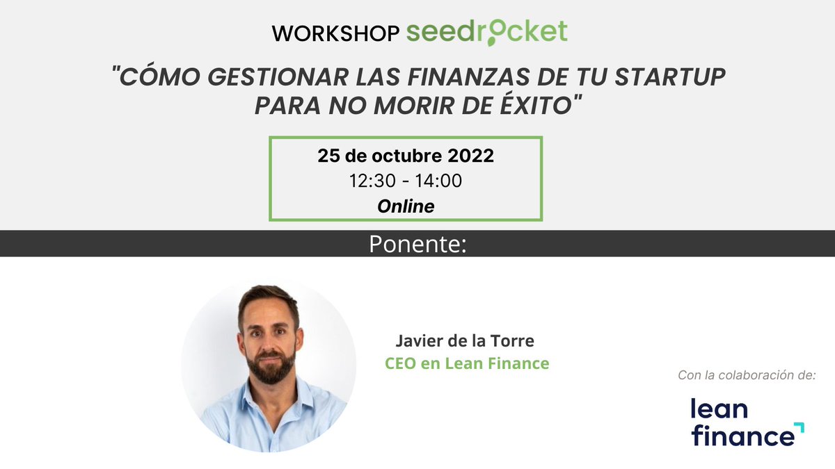 seedrocket's tweet photo. 🔊#Emprendedores, ¿sabéis que muchas #startups pueden quebrar 📉aun aumentando notoriamente sus ingresos? Si queréis evitar esto, nos os perdáis nuestro próximo 👨💻workshop el 🗓️ 25/10 de la mano de @javidltorre de #leanfinance.
➕Info e inscripciones👉 https://t.co/V9sLMwYHxx https://t.co/qVYVEcTsaa
