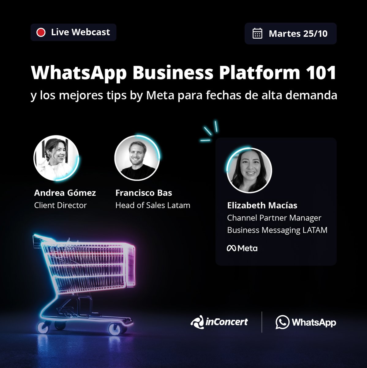 InconcertCX's tweet photo. Save the date 📅 Martes 25 de Octubre
⏺️ LiveWebcast con Meta: Whatsapp Business Platform 101 y los mejores tips by Meta para fechas de alta demanda

¡Apúntate ahora sin costo ingresando al evento!
https://t.co/w8QykNKo2z

#WhatsappBusiness #ecommerce #MetaForBusiness https://t.co/NZvit4nI8r